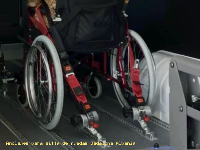 Sujección de silla de ruedas Badalona Albania
