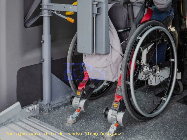 Anclajes silla de ruedas Alcoy Aranjuez